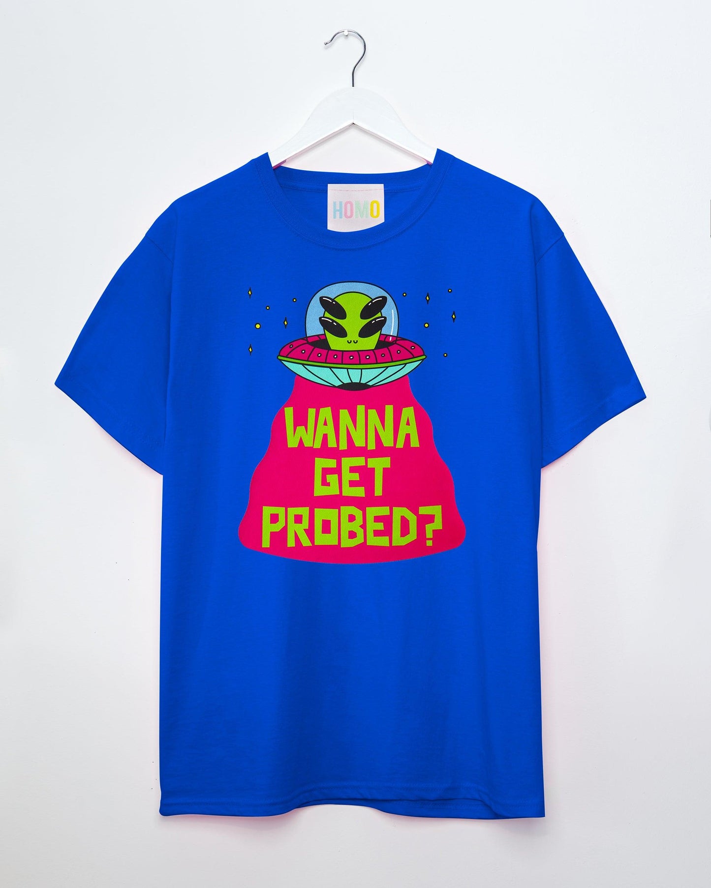 Wanna get probed - blue tshirt